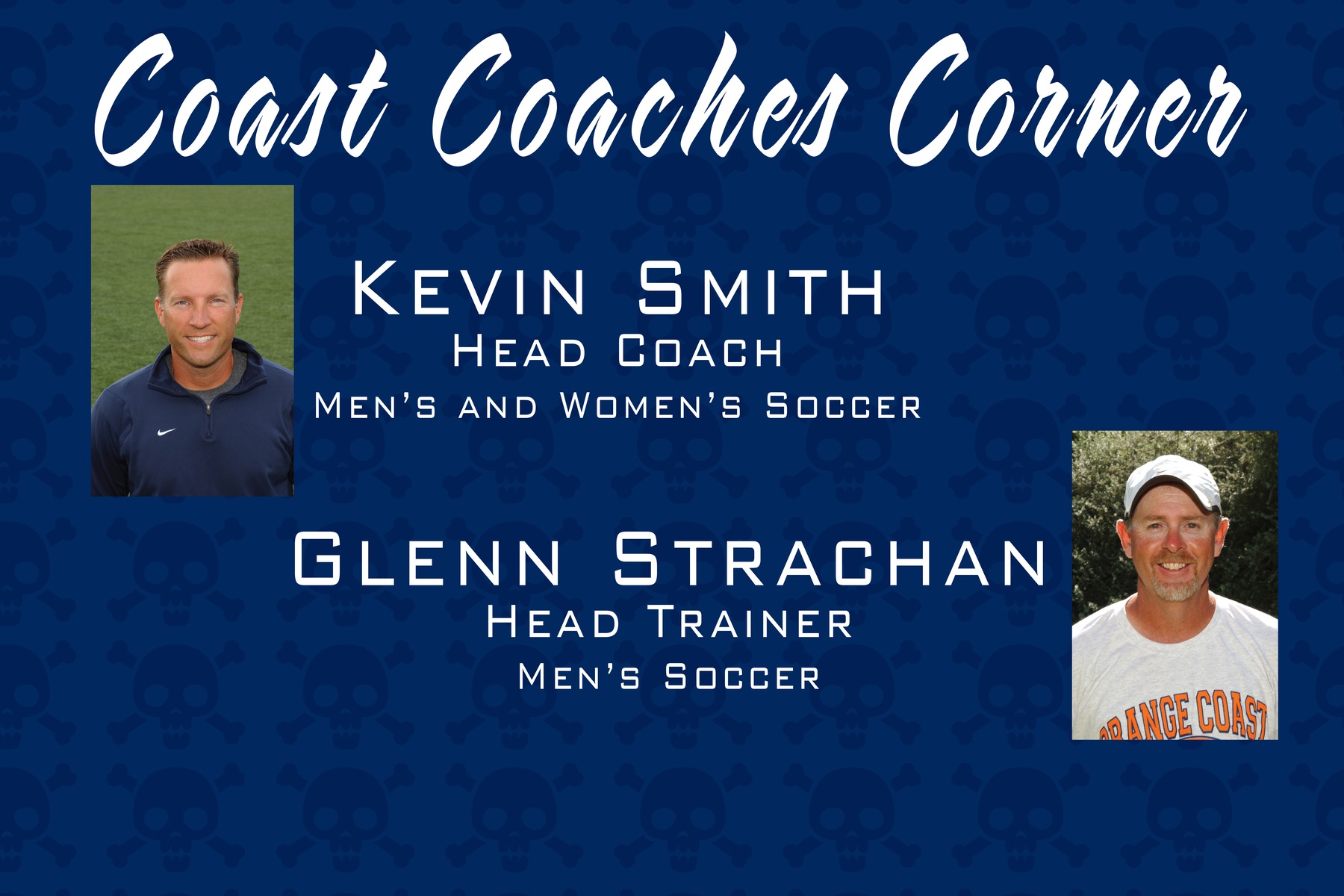Coast Coaches Corner -- Kevin Smith & Glenn Strachan